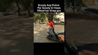 Scooty Acp Police par scooty ki hawa nikaal kar bhag gya shorts youtubeshorts [upl. by Kurys406]