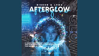 Afterglow [upl. by Nitsej]