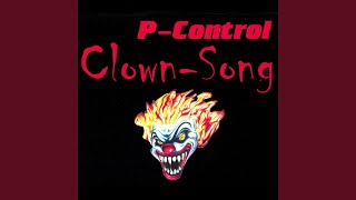 ClownSong Electronic Radio Mix [upl. by La]