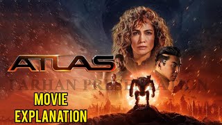 Atlas 2024 Movie  Explained In HindiUrdu  FARHAN PRESENTATION [upl. by Alim]