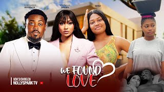 WE FOUND LOVE  TOOSWEET ANNAN  STEFANIA BASSEY  SOSO 2024 NIGERIAN NOLLYWOOD LOVE MOVIE [upl. by Aliuqat885]