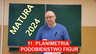 11 Planimetria podobieństwo figur Matura 2024 [upl. by Lynnett]