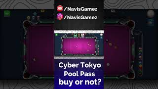 Cyber Tokyo Pool Pass buy or not 8 ball pool [upl. by Lledualc]