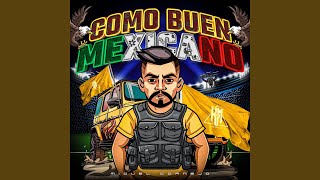 Como Buen Mexicano [upl. by Cadman875]