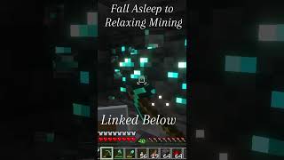 Fall Asleep to Relaxing Mining [upl. by Smailliw]