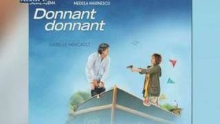 quotDonnant donnantquot le nouveau film dIsabelle Mergault [upl. by Shoshana]