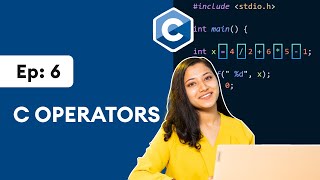 6 C Operators  C Programming for Beginners [upl. by Eey653]