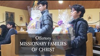 MISSIONARY FAMILIES OF CHRIST  Offertory [upl. by Early]