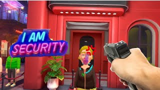 WHATS HER PROBLEM I AM SECURITY VR [upl. by Madelina]