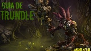 League of Legends Guia de Trundle Jungla en español [upl. by Yur]