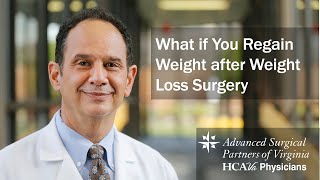 What if You Regain Weight after Weight Loss Surgery  Parham Doctors Hospital [upl. by Aznerol]