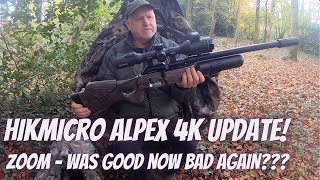 Hikmicro Alpex 4K update On Zooming Issues was working correctly but went wrong in the field [upl. by Roobbie766]