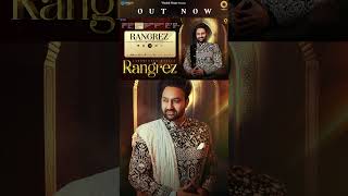 Presenting you Rangrez song from Rangrez EP ❤️🎶 [upl. by Ynneg452]