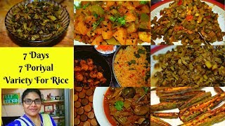 7 Days 7 Poriyal Recipes Poriyal Varieties in Tamil Poriyal Recipe Vegetable Poriyal Recipe Vagaigal [upl. by Sacci293]