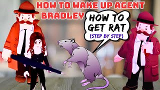 How to Wake Up Bradley in Break in 2  How to Get the Rat  Bradley Badge [upl. by Lokin]