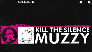 Drumstep  Muzzy  Kill the Silence Monstercat Release [upl. by Phox]