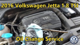 2016 Volkswagen Jetta 18 TSI  Oil Change Service [upl. by Htabmas]