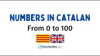 NUMBERS IN CATALAN FROM 0 TO 100  LEARN CATALAN [upl. by Reivad30]