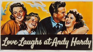 Love Laughs at Andy Hardy 1946  Mickey Rooney  Lewis Stone  Bonita Granville  David Snell [upl. by Magnolia]