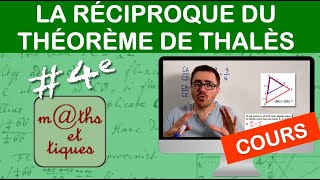 LE COURS  La réciproque du théorème de Thalès  Quatrième [upl. by Gobert]