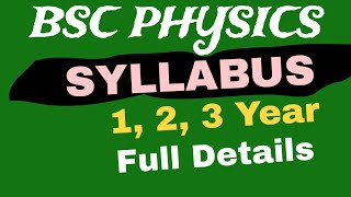 Bsc Physics Syllabus full Details [upl. by Jasmine]