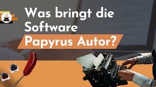 138 Wie die SchreibSoftware Papyrus Autor dich beim Schreiben unterstützt [upl. by Eiliak317]