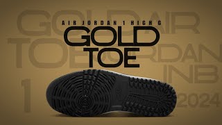 GOLD TOE 2024 Air Jordan 1 High G DETAILED LOOK  RELEASE INFORMATION [upl. by Aicilra]