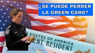 Razones por las que se puede perder la Green Card o Residencia Permanente [upl. by Teddie]