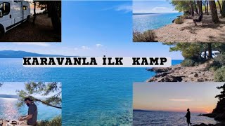 KARAVAN İLE İLK KAMP [upl. by Nosniv]