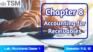 Accounting for Receivables [upl. by Nhtanhoj108]