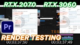 RTX 2070 vs RTX 3060  Premiere Pro render testing [upl. by Adlanor813]