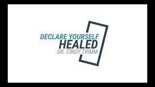 Declare Yourself Healed  Dr Cindy Trimm [upl. by Sairu]