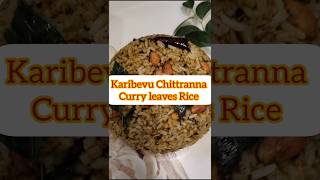 Karibevu Chittranna curry leaves Rice food cooking curryleaves vegan [upl. by Oludoet969]