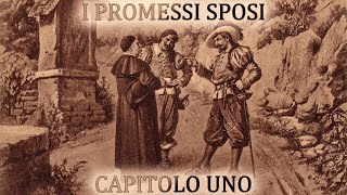 I PROMESSI SPOSI  capitolo 1 audiolibro Don Abbondio incontra i Bravi [upl. by Asyar302]