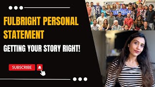 Fulbright Application 2024  Personal Statement  Tips you Need to Tell Your Story [upl. by Esbensen]