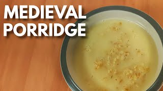 Medieval Porridge Frumenty [upl. by Hoopen]