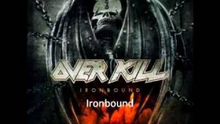 Overkill  Ironbound [upl. by Benn]