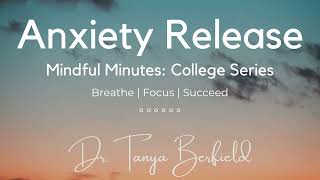 Anxiety Release Meditation for College Students [upl. by Yatnuhs]