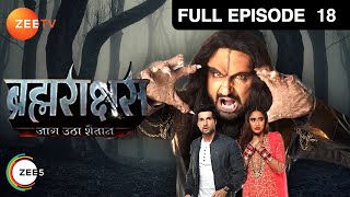 क्यों उकसाया Aparajita ने Brahmarakshas को  Brahmarakshas  Episode 18  Zee TV [upl. by Rodriguez753]