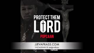 Popcaan  Protect Them Lord  Raw  Animal Instinct Riddim  January 2013 [upl. by Lenz]