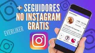 COMO GANHAR SEGUIDORES REAIS NO INSTAGRAM GRÁTIS COM EVERLIKER [upl. by Keyser]