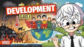 Development class 10 economics full chapter Animation  Class 10 economics chapter 1 One shot [upl. by Jenne]