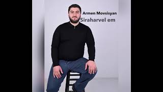 Armen Movsisyan  Siraharvel em [upl. by Wing248]