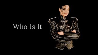 Michael Jackson Who Is It Lyrics [upl. by Amelita]