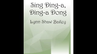 Sing Dinga Dinga Dong  Lynn Shaw Bailey [upl. by Nottirb]