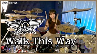 Aerosmith  Walk This Way  Drum cover by KALONICA NICX [upl. by Arikat768]