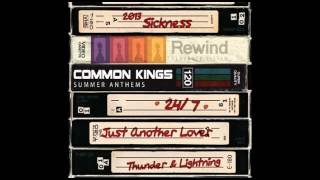 Common Kings  247 [upl. by Halullat]