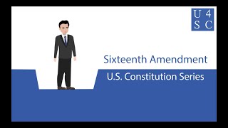 Sixteenth Amendment You Work You Pay The Government  US Constitution Series  Academy 4 [upl. by Libby]