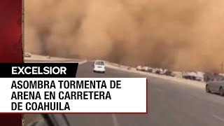 Impresionante tormenta de arena en carretera de Coahuila [upl. by Vevina]