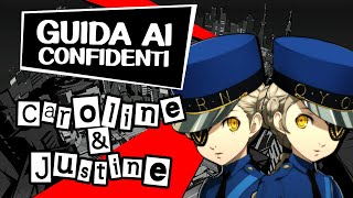 PERSONA 5 ROYAL ITA  Guida ai Confidenti Caroline amp Justine Forza [upl. by Yngad]